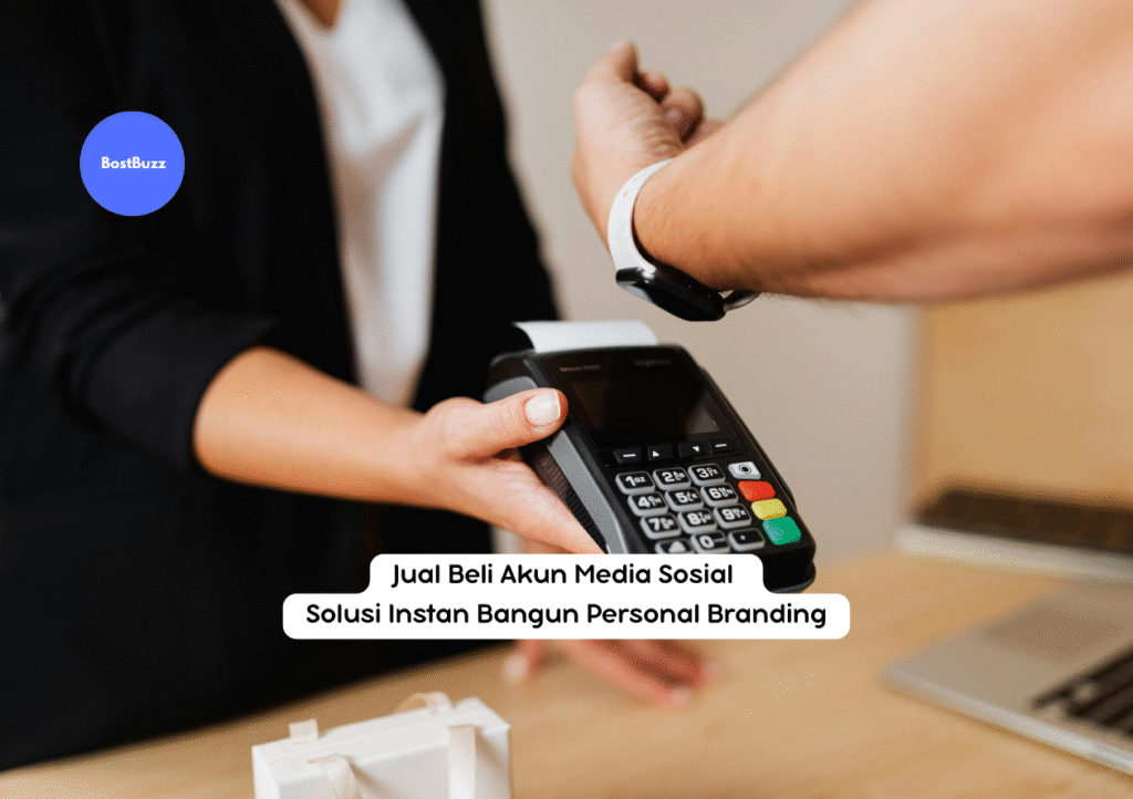 Jual Beli Akun Media Sosial: Solusi Instan Bangun Personal Branding