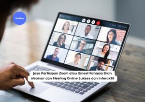 Jasa Partisipan Zoom atau Gmeet