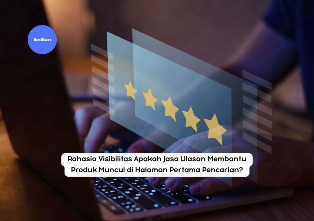 Jasa ulasan membantu produk muncul