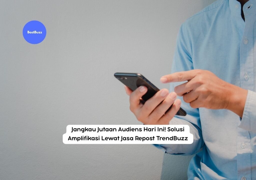 Jasa Repost TrendBuzz