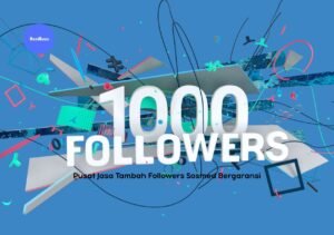 Pusat Jasa Tambah Followers